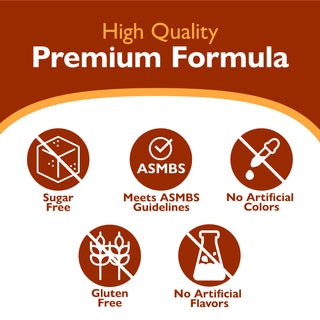 High quality premium formula icons and text indicating high quality, premium formula Icons - sugar free, meets asmbs guidelines, gluten free, no artificial colors or flavors