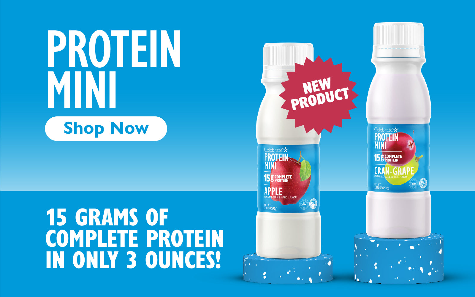 Banner image showing new Protein Mini bottles with 15 grams of complete protein