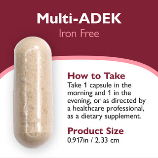 Multivitamin capsule labeled 'Multi-ADEK Iron Free' with instructions on how to take it.