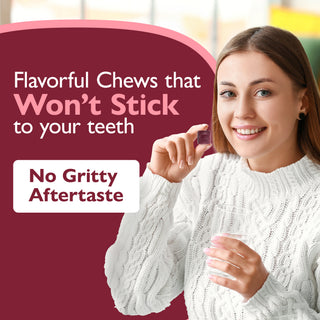 Woman holding a glass with text about flavorful chews that won't stick to teeth